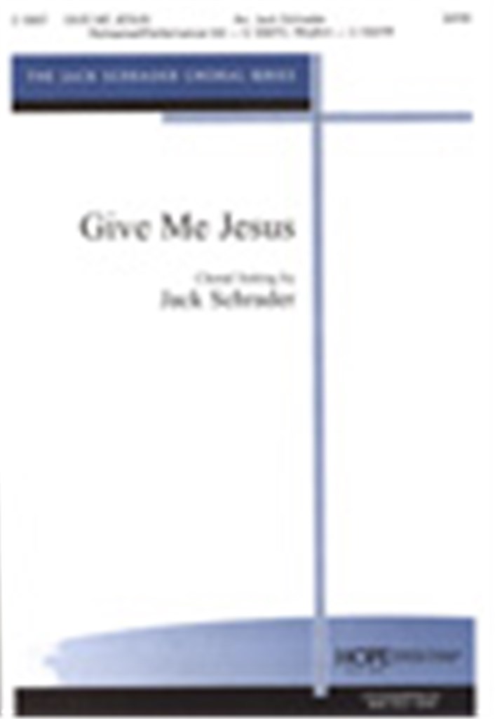 Give Me Jesus